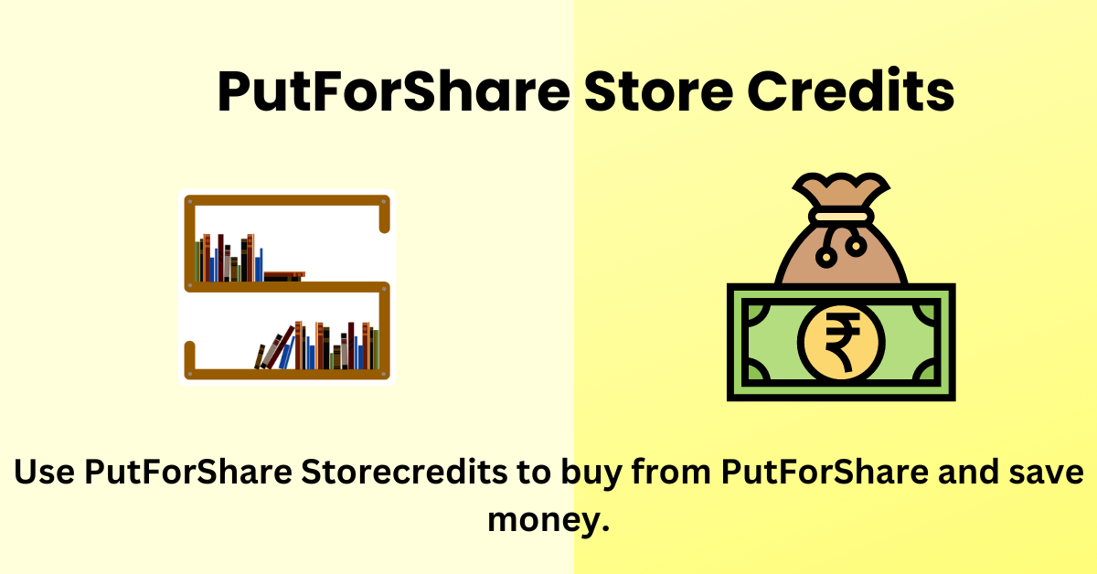 PutForShare Storecredits
